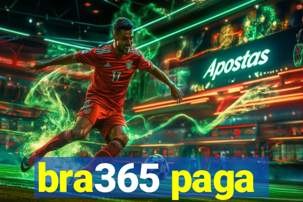 bra365 paga
